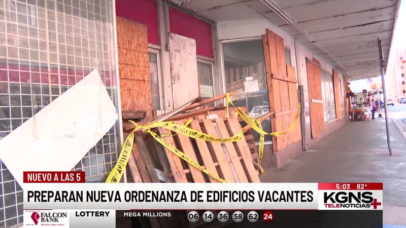 Preparan nueva ordenanza de edificios vacantes en el centro de Laredo