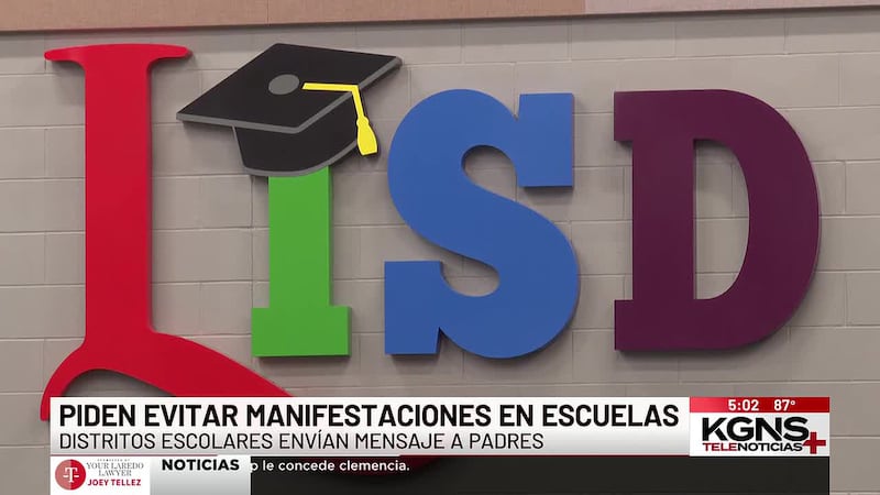 Distritos escolares de Laredo piden evitar manifestaciones en escuelas