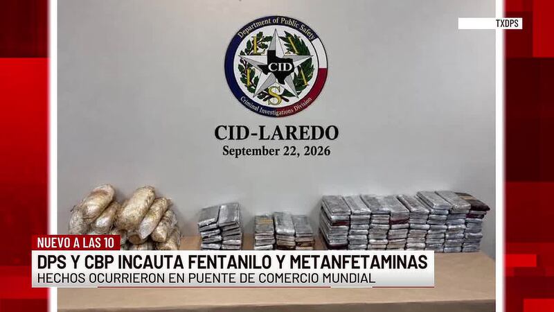 DPS incauta narcóticos y casi 20 millones de dosis letales de fentanilo en Laredo