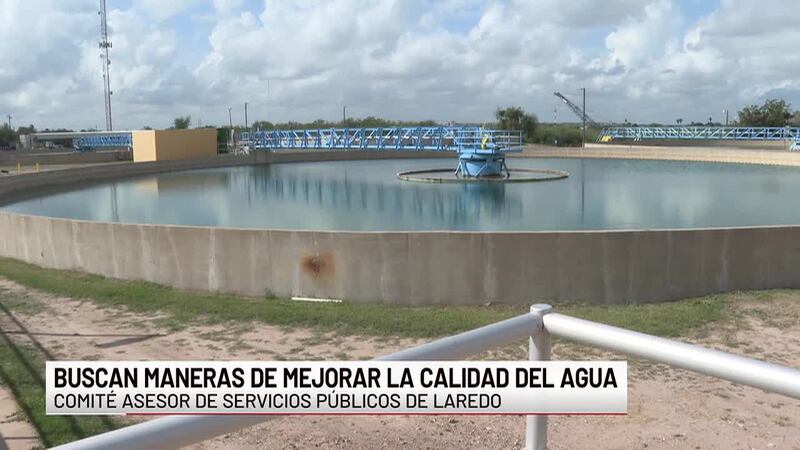 Buscan maneras de mejorar la calidad de agua en Laredo