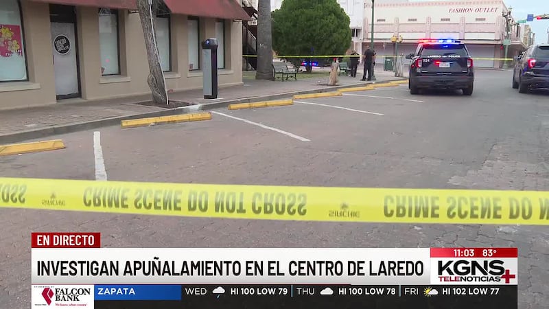 Investigan apuñalamiento en el centro de Laredo