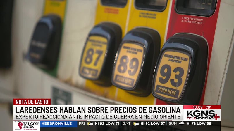 Laredenses reaccionan a precios de gasolina ante impacto de la guerra en Medio Oriente