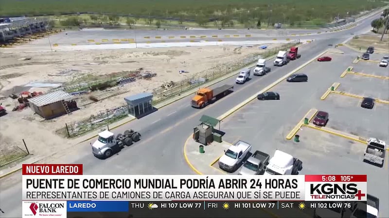 Puente de Comercio Mundial podría abrir 24 horas