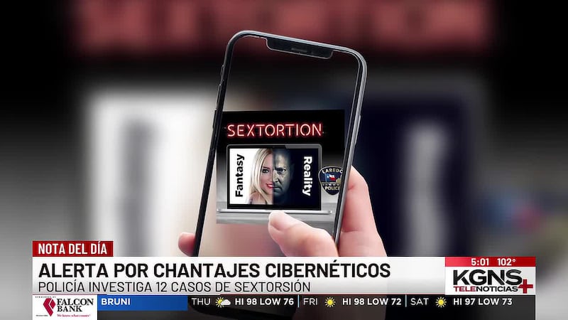 Alerta por chantajes cibernéticos: Laredo registra 12 casos de sextorsión