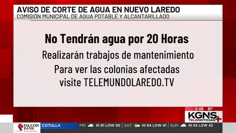Aviso de corte de agua por 20 horas en Nuevo Laredo