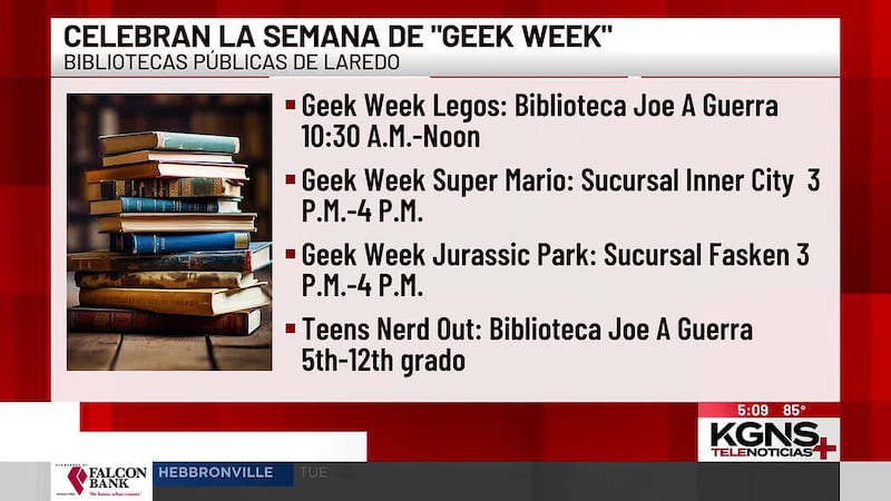 Celebran la semana de "Geek Week" en bibliotecas públicas de Laredo