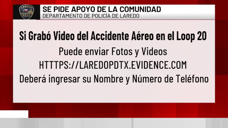 Policía de Laredo pide videos del accidente aéreo en Loop 20