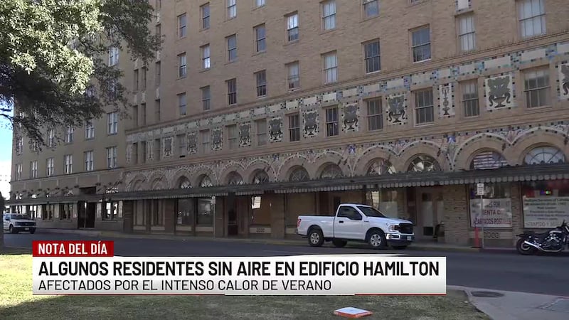 Adultos mayores en Laredo pasan el intenso calor de verano sin aire acondicionado en ‘Hamilton...