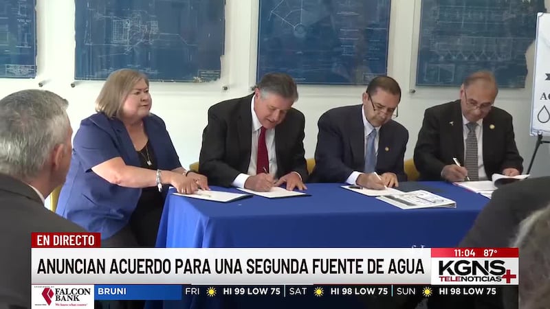 Ciudad de Laredo anuncia históricos acuerdos para fortalecer el suministro de agua