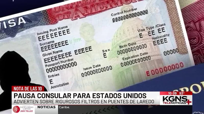 Suspensión de citas para visas de inmigrante podría endurecer cruces en Laredo, advierte experto