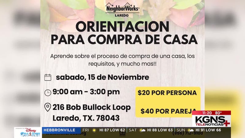 ¿Quiere comprar su primera casa? NeighborWorks Laredo lo invita a clases de orientación
